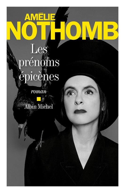 PRÉNOMS ÉPICÈNES, LES | 9782226437341 | NOTHOMB, AMELIE