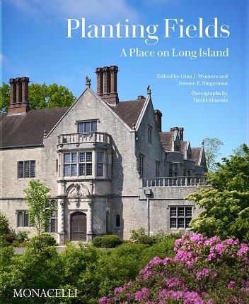 PLANTING FIELDS | 9781580936828 | ALMEIDA, DAVID / SINGERMAN, JEREMO E.