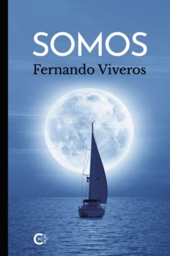 SOMOS | 9788418018022 | VIVEROS, FERNANDO