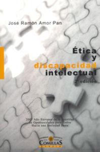 ÉTICA Y DISCAPACIDAD INTELECTUAL | 9788484682035 | AMOR PAN, JOSÉ RAMÓN