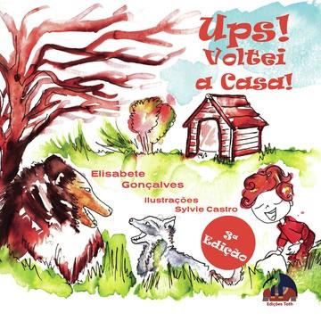UPS! VOLTEI A CASA! | 9789895498222 | GONÇALVES, ELISABETE
