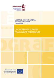 CIUDADANIA EUROPEA COMO LABOR PERMANENTE, LA | 9788413133102 | D. ARRUFAT CARDAVA, ALBERTO