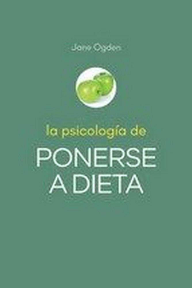 PSICOLOGIA DE PONERSE A DIETA, LA | 9788427143173 | OGDEN, JANE