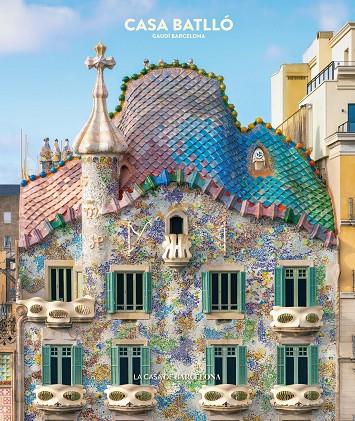 CASA BATLLÓ : LA CASA DE BARCELONA | 9788410127036