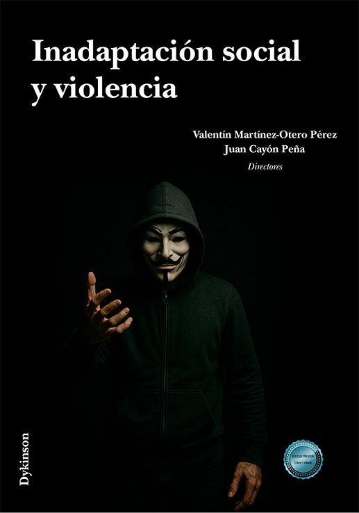 INADAPTACION SOCIAL Y VIOLENCIA | 9791370064556