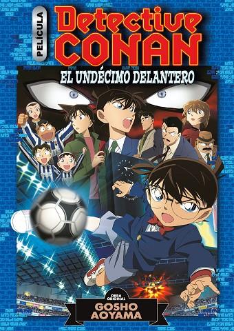 DETECTIVE CONAN ANIME COMIC 05 : EL UNDÉCIMO DELANTERO | 9788491748410 | AOYAMA, GOSHO