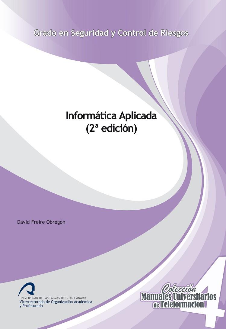 INFORMÁTICA APLICADA | 9788490423073 | FREIRE OBREGÓN, DAVID