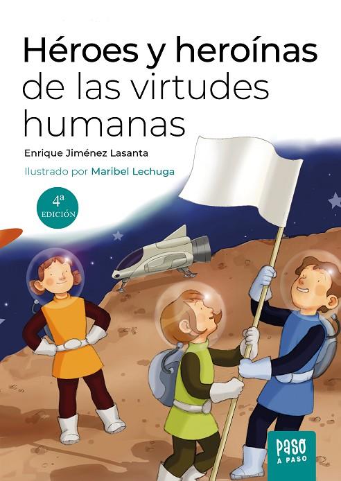 HEROES Y HEROINAS DE LAS VIRTUDES HUMANAS | 9788413683980 | JIMENEZ, ENRIQUE