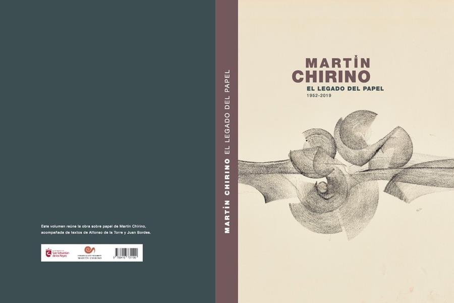 MARTÍN CHIRINO. EL LEGADO DEL PAPEL. 1952-2019 | 9788416731190 | DE LA TORRE, ALFONSO