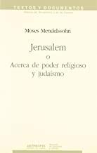 JERUSALEM O ACERCA DEL PODER RELIGIOSO Y JUDAÍSMO | 9788476582602 | MENDELSSOHN, MOSES