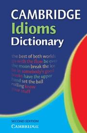CAMBRIDGE IDIOMS DICTIONARY 2ND EDITION | 9780521860376 | VARIOS AUTORES