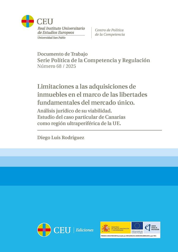 LIMITACIONES A LAS ADQUISICIONES DE INMUEBLES EN EL MARCO DE LAS LIBERTADES FUNDAMENTALES DEL MERCADO ÚNICO | 9788419976895 | LUIS RODRÍGUEZ, DIEGO