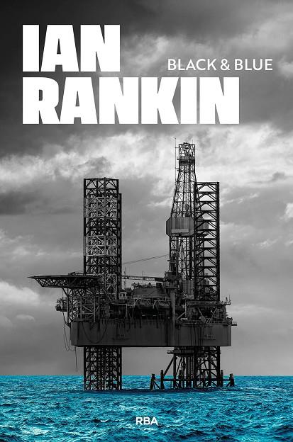 BLACK & BLUE (JOHN REBUS 8) | 9788410981379 | RANKIN, IAN
