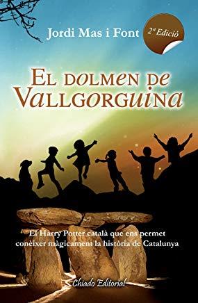 EL DOLMEN DE VALLGORGUINA  | 9789895107292 | MAS I FONT , JORDI