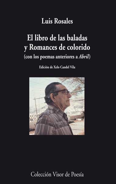 LIBRO DE LAS BALADAS Y ROMANCES DE COLORIDO, EL | 9788498958065 | ROSALES, LUIS