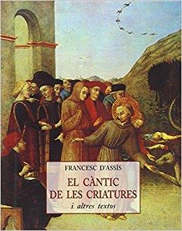 CANTIC DE LES CRIATURES I ALTRES TEXTOS | 9788497162074 | DE ASIS, FRANCISCO