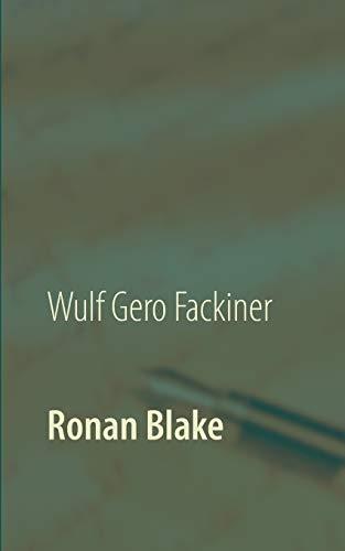 RONAN BLAKE | 9783752822939 | FACKINER, WULF GERO