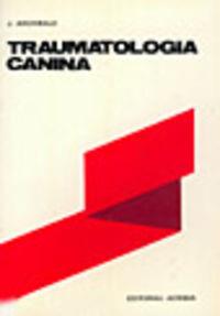 TRAUMATOLOGÍA CANINA | 9788420002996 | ARCHIBALD, JAMES