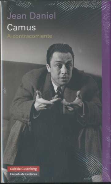 CAMUS. A CONTRACORRIENTE | 9788481097672 | DANIEL, JEAN