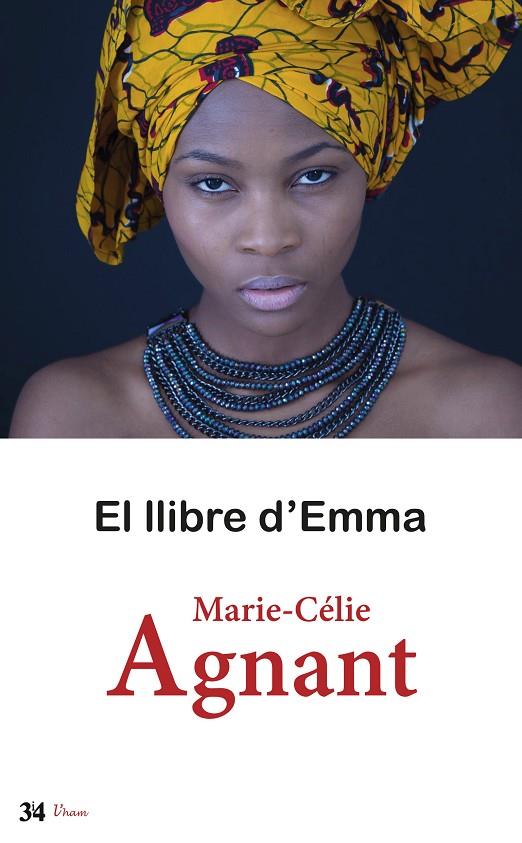 LLIBRE D'EMMA, EL | 9788475029375 | AGNANT, MARIE-CÉLIE