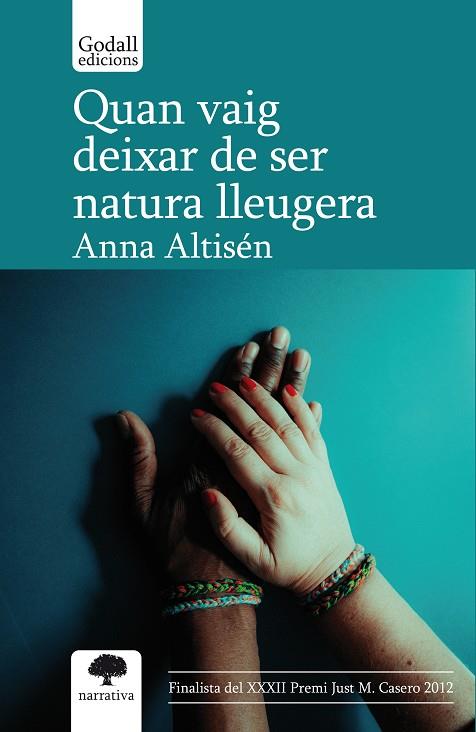 QUAN VAIG DEIXAR DE SER NATURA LLEUGERA | 9788412843316 | ATISÉN, ANNA