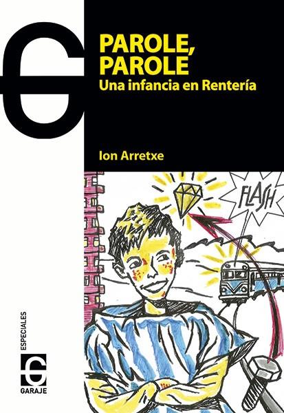 PAROLE, PAROLE | 9788494028564 | ARRETXE, ION
