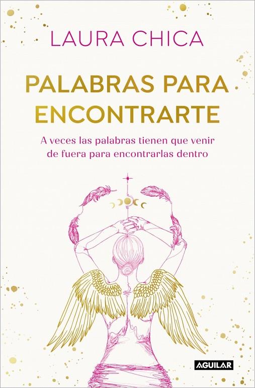 PALABRAS PARA ENCONTRARTE | 9788403525832 | CHICA, LAURA