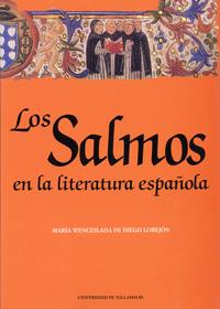 SALMOS EN LA LITERATURA ESPAÑOLA, LOS | 9788477626893 | DIEGO LOBEJON, Mª WENCESLADA DE