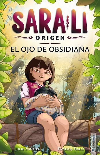 SARA-LI 03. EL OJO DE OBSIDIANA | 9788418875731 | SANTOS, JULIO