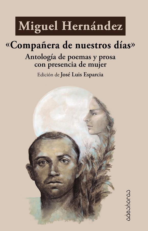 COMPAÑERA DE NUESTROS DÍAS | 9788412570335 | MIGUEL, HERNÁNDEZ