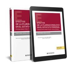 EFECTOS DE LA PLURINACIONALIDAD EN EL ESTATUTO PERSONAL. PROBLEMAS PRÁCTICOS Y SOLUCIONES | 9788411621670 | HEREDIA SÁNCHEZ, LERDYS SARAY