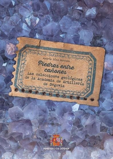 PIEDRAS ENTRE CAÑONES | 9788490918937 | DÍEZ HERRERO, ANDRÉS