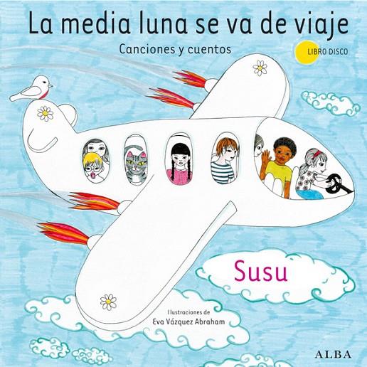 MEDIA LUNA SE VA DE VIAJE, LA | 9788484287612 | SUSU