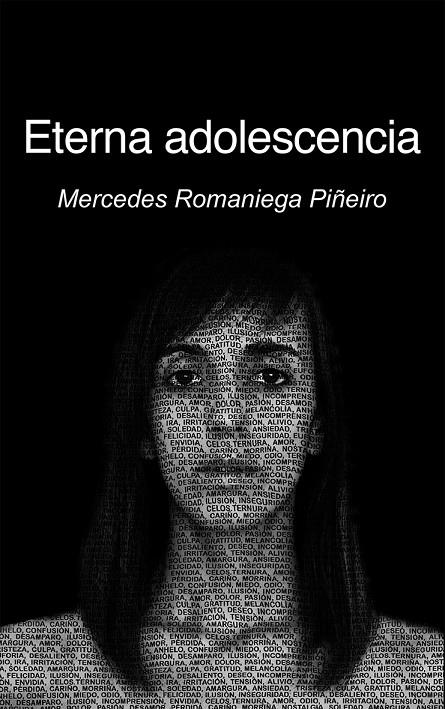 ETERNA ADOLESCENCIA | 9788419180391 | ROMANIEGA PIÑEIRO, MERCEDES