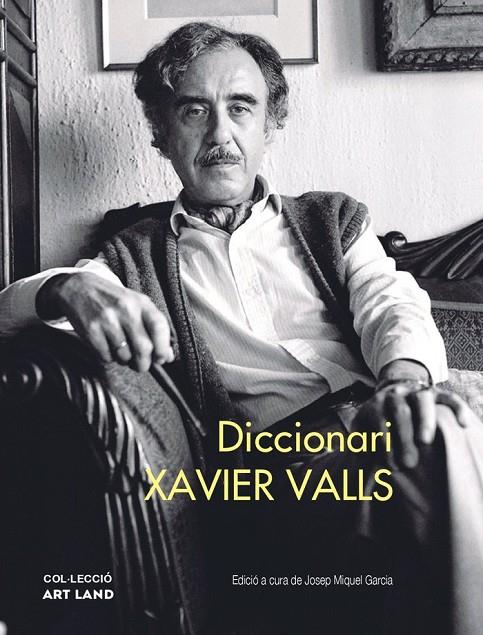 DICCIONARI XAVIER VALLS | 9788412495652 | VALLS, XAVIER