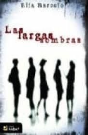 LARGAS SOMBRAS, LAS | 9788492687084 | BARCELO, ELIA