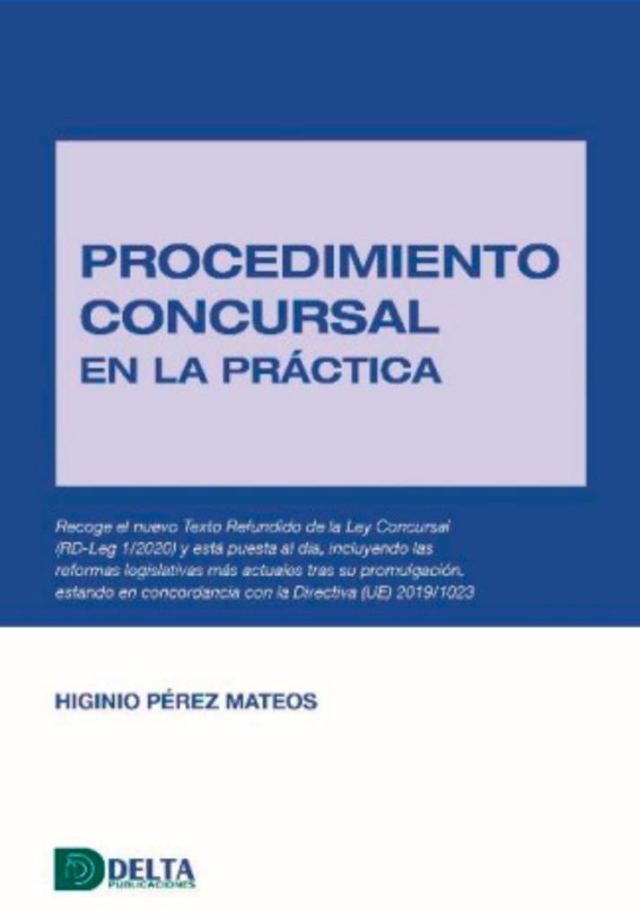 PROCEDIMIENTO CONCURSAL EN LA PRACTICA TOMO I | 9788416383481 | PEREZ MATEOS, HIGINIO