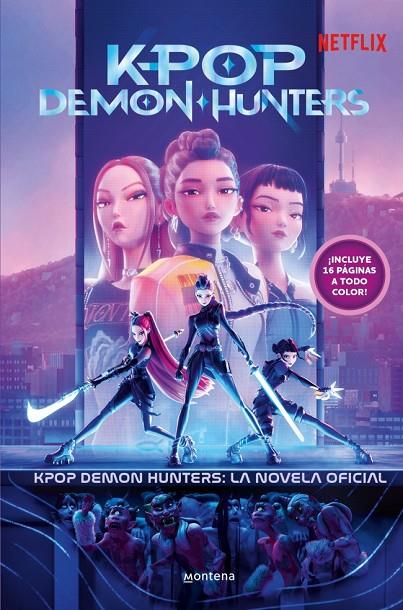 KPOP DEMON HUNTERS : LA NOVELA OFICIAL | 9791387973360 | NETFLIX