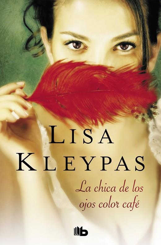 CHICA DE LOS OJOS COLOR CAFÉ, LA | 9788490705353 | KLEYPAS, LISA