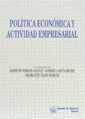 POLÍTICA ECONÓMICA Y ACTIVIDAD EMPRESARIAL | 9788480029223 | JORDÁN, JOSÉ Mª / GARCÍA, ANDRES / ANTUÑANO, ISIDRO