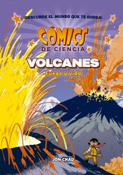 COMICS DE CIENCIA. VOLCANES : FUEGO Y VIDA | 9788467951318 | REED, MK