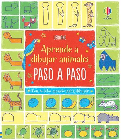 APRENDE A DIBUJAR ANIMALES PASO A PASO | 9781474916110 | WATT, FIONA