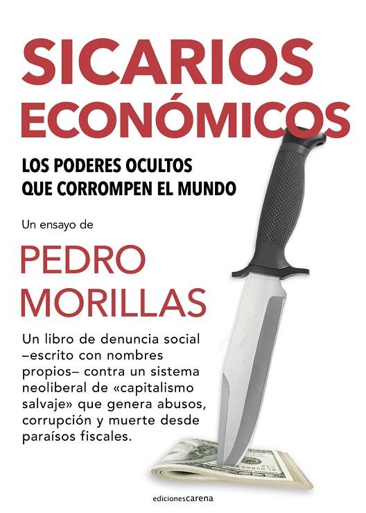 SICARIOS ECONÓMICOS | 9788419136756 | MORILLAS, PEDRO