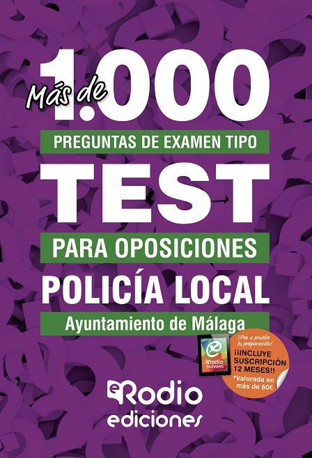 POLICÍA LOCAL. AYUNTAMIENTO DE MÁLAGA: MÁS DE 1.000 PREGUNTAS DE EXAMEN TIPO TEST PARA OPOSICIONES | 9788418331794 | AUTORES, VARIOS