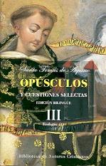 OPÚSCULOS Y CUESTIONES SELECTAS. III: TEOLOGÍA (I) | 9788479147808 | SANTO TOMÁS DE AQUINO
