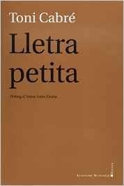 LLETRA PETITA | 9788416554126 | CABRE, TONI