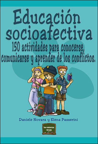 EDUCACION SOCIOAFECTIVA | 9788427715073 | NOVARA, DANIELE / PASSERINI, ELE
