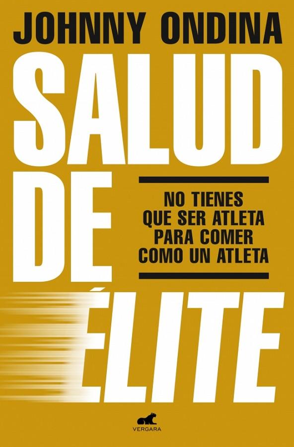 SALUD DE ÉLITE | 9788419820921 | ONDINA, JOHNNY