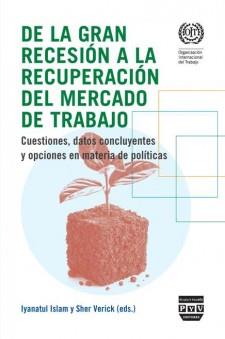 DE LA GRAN RECESIÓN A LA RECUPERACIÓN DEL MERCADO DE TRABAJO | 9788415271352 | ISLAM, IYANATUL / VERICK, SHER