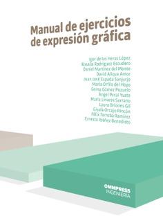 MANUAL DE EJERCICIOS DE EXPRESION GRÁFICA | 9788417387808 | DE LAS HERAS LOPEZ, IGOR